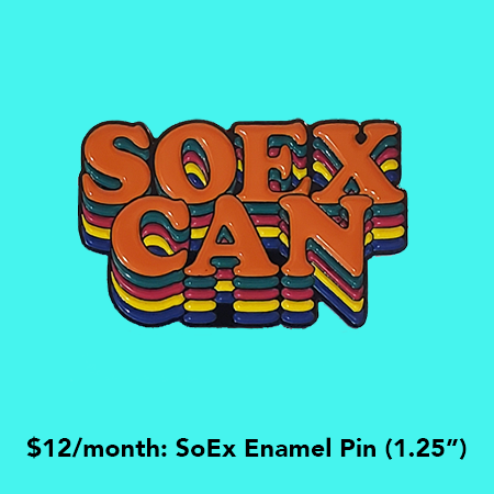 $12/month: SoEx enamel pin (1.25 inches)